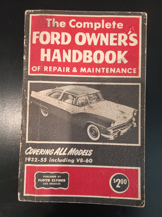 The Complete Ford Owner's Handbook of Repair and maintenance